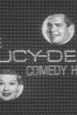 Watch The Lucy-Desi Comedy Hour Zmovie